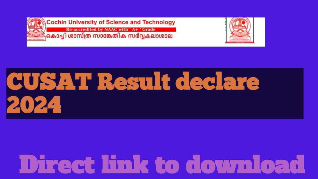 CUSAT Result declare 2024